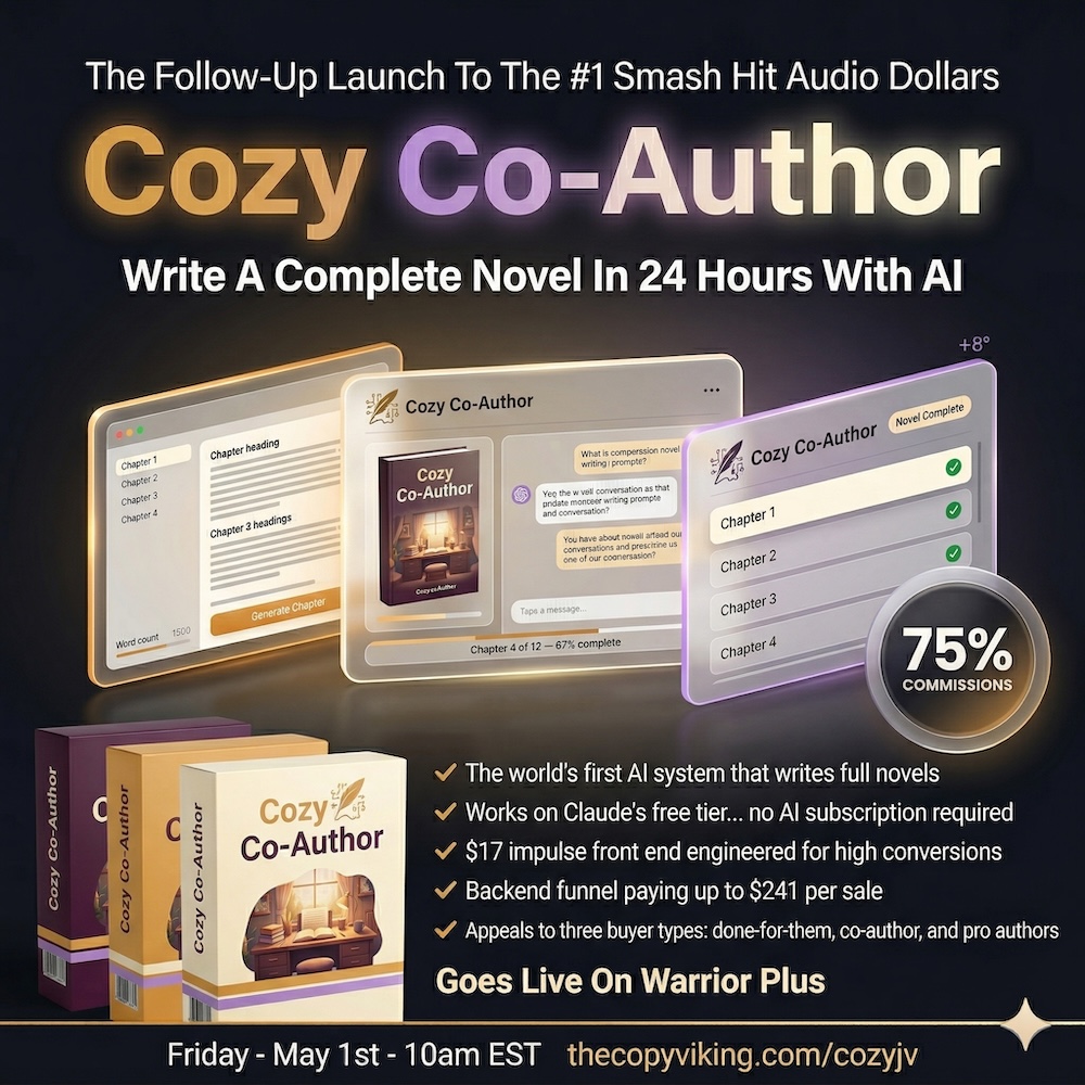 Cozy Co-Author is a Complete Ai Novel-Writing System That Turns Free Ai Into Bestselling Stories